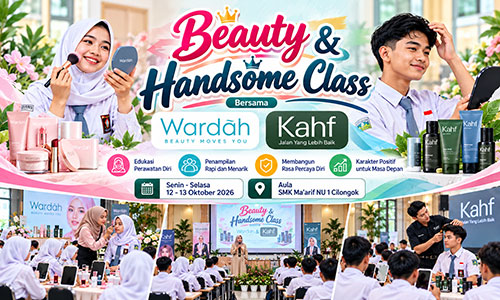 Beauty & Handsome Class Bersama Wardah dan Kahf